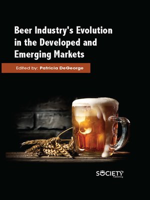cover image of Beer Industry's Evolution in the developed and emerging markets